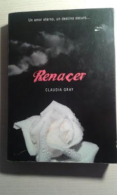 Saga Medianoche, Libro IV: Renacer, de Claudia Gray Saga Medianoche, Libro IV: Renacer, de Claudia Gray
