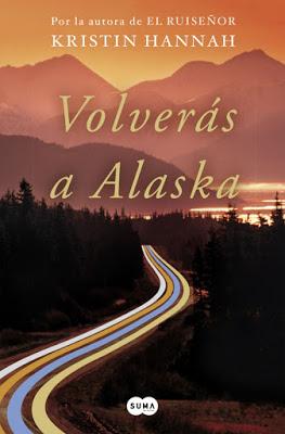 Lectura conjunta + sorteo Volverás a Alaska (Kristin Hannah) Lectura conjunta + sorteo Volverás a Alaska (Kristin Hannah)