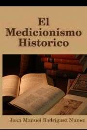 El Medicionismo Historico