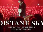Nick Cave Seeds: Presenta Distant Live Copenhague