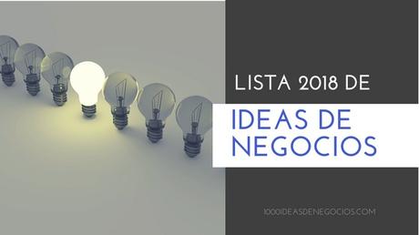 Lista de Ideas de Negocios 2018