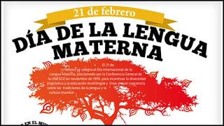 21 de febrero: DÍA DE LA LENGUA MATERNA