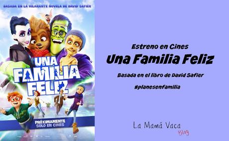 Llega a los cines Una familia Feliz de David Safier