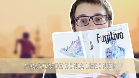 Fugitivo Sonia Lerones