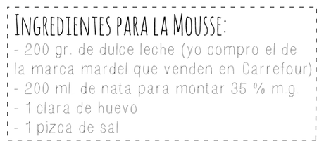 Ingredientes mousse de dulce de leche Ingredientes mousse de dulce de leche