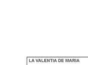 Libros para leer: valentía Marìa