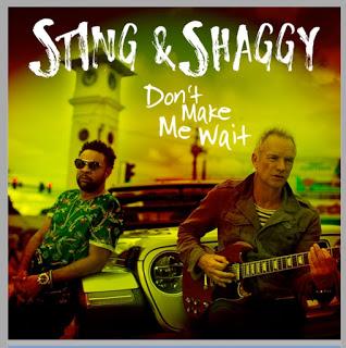 Sting & Shaggy - Don't make me wait (2018) Sting & Shaggy - Don't make me wait (2018)