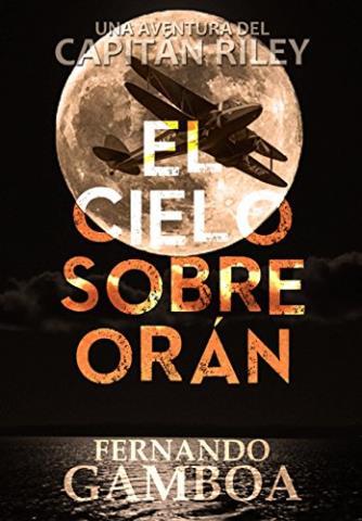 http://www.librosinpagar.info/2018/02/el-cielo-sobre-oran-fernando.html