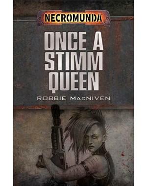 Erase una vez una Reina de Necromunda Erase una vez una Reina de Necromunda