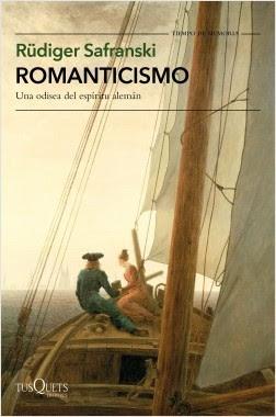 Rüdiger Safranski. Romanticismo Rüdiger Safranski. Romanticismo
