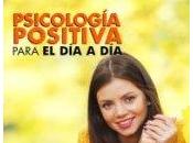 Psicología Positiva cinco minutos
