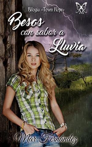 Besos con sabor a lluvia – Mar Fernández -  Descargar gratis