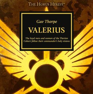 Valerius de Gav Thorpe, audio-drama de la Herejía de Horus. Reseña