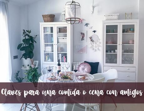 Claves para una comida o cena con amigos Claves para una comida o cena con amigos
