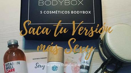 5 Cosméticos para Sacar tu Versión más Sexy con Bodybox