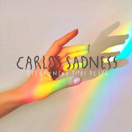 Carlos Sadness publica su nuevo disco, ‘Diferentes tipos de luz’ Diferentes tipos de luz