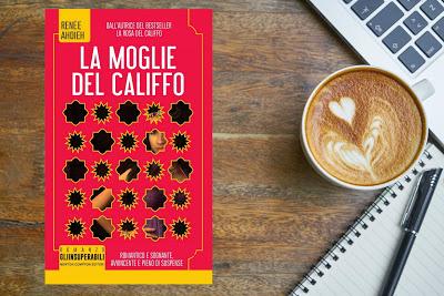 La moglie del califfo (Renée Ahdieh)