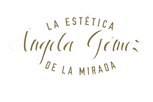 La Estética de la Mirada Angela Gómez