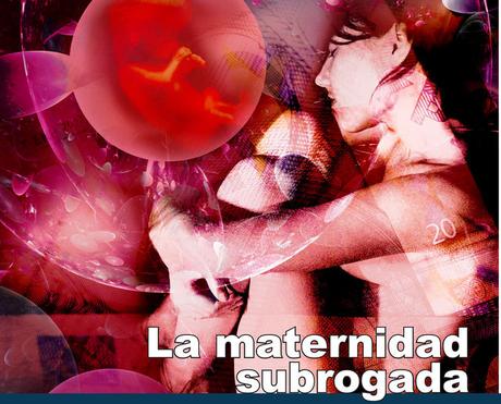 LA MATERNIDAD SUBROGADA