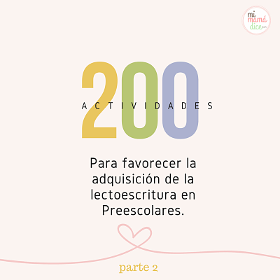 200 actividades para favorecer la adquisición de la lectoescritura en preescolares parte 2