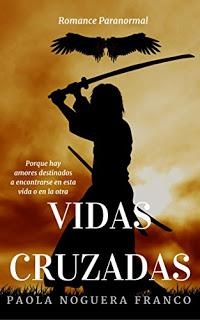 (Reseña) Vidas Cruzadas by Paola Noguera Franco