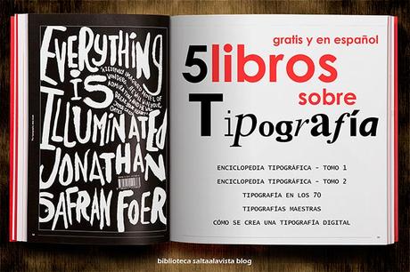 Descargar Gratis 5 Libros sobre Tipografía en Español by Biblioteca Saltaalavista Blog