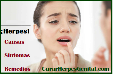 Herpes Labial Causas, Sintomas y Remedios