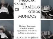 Pessoa. Varios traídos otros mundos