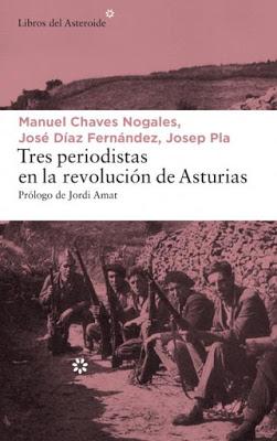 RESEÑA: Tres periodistas en la Revolución de Asturias.