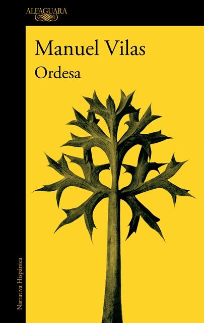 Ordesa, de Manuel Vilas, primer aviso