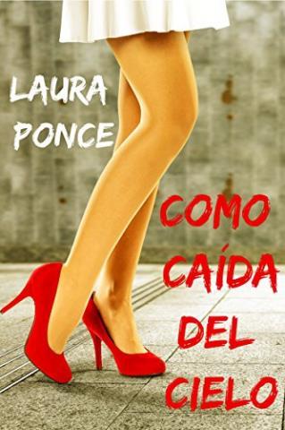 http://www.librosinpagar.info/2018/03/como-caida-del-cielo-laura.html