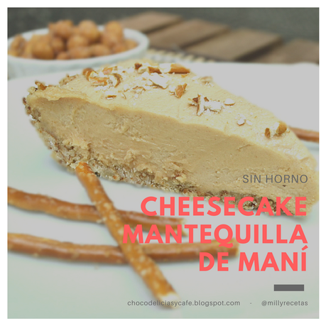 Cheesecake de Mantequilla de Maní Sin Horno