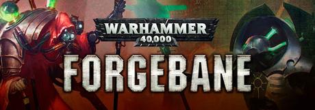 Ultima hora: Se revela Forgebane, nueva caja de juego de W40K