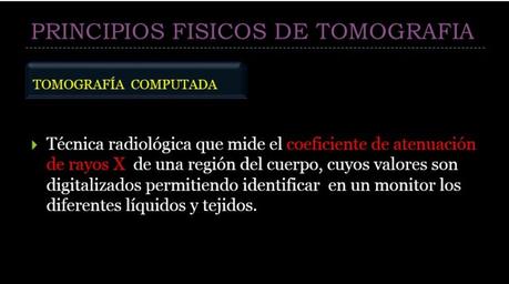 PRINCIPIOS FISICOS DE TOMOGRAFIA