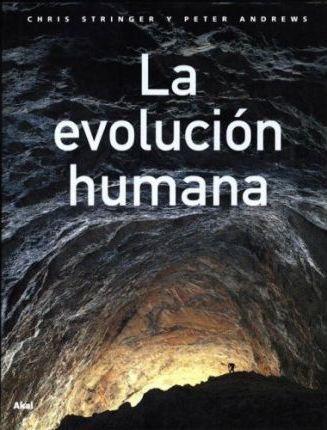 LA EVOLUCION HUMANA, de CHRIS STRINGER
