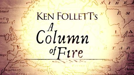 LOS LIBROS DE LA SERIE KEN FOLLET: Una columna de fuego
