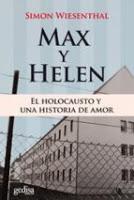 Max y Helen: El holocausto y una historia de amor. Simon Wiesenthal