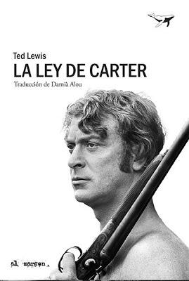 La ley de Carter. Ted Lewis