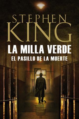 http://www.librosinpagar.info/2018/03/el-pasillo-de-la-muerte-stephen.html