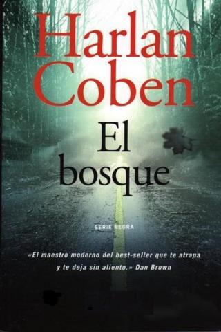 El bosque – Harlan Coben,Descargar gratis http://www.librosinpagar.info/2018/03/el-bosque-harlan-cobendescargar-gratis.html