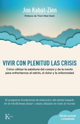 Vivir con plenitud las crisis Portada de Vivir con plenitud las crisis