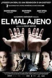 MAL AJENO, EL (España, 2010) Fantástico, Drama