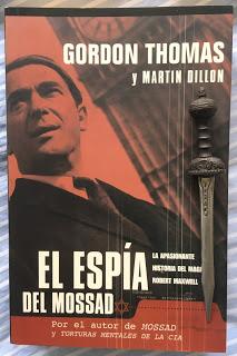 Portada del libro El espía del Mossad, de Gordon Thomas y Martin Dillon