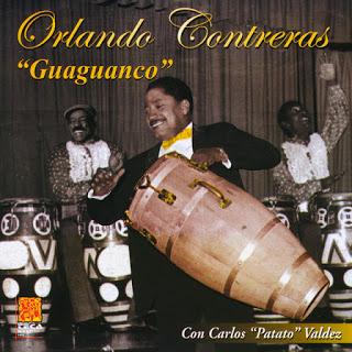 Orlando Contreras - Guaguancó Con Carlos 'Patato' Valdez