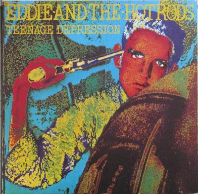 Eddie and the hot rods -Teenage depression Lp 1977