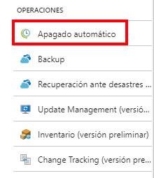 Apagado automático de máquinas virtuales en Azure Operaciones maquina virtual Azure