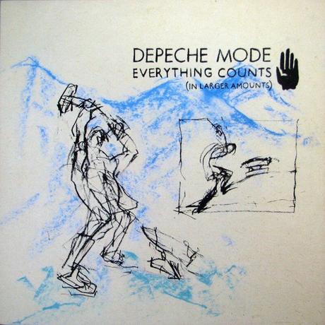 DEPECHE MODE - EVERYTHING COUNTS ( IN LARGE AMOUNTS )