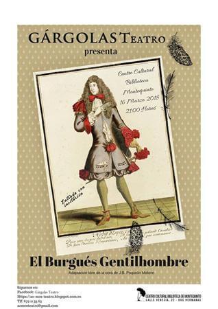 Obra teatral: ‘El Burgués Gentilhombre’ – A. C. Gárgolas Teatro