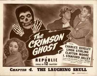 The Crimson Ghost, un serial de 12 capítulos memorable.