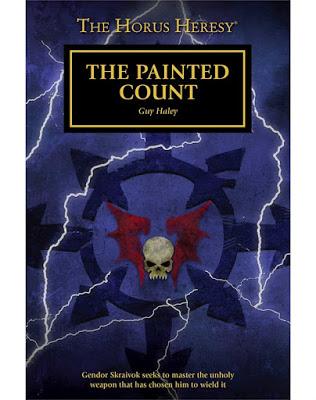 The Painted Count de Guy Haley (Herejía de Horus) Reseña
